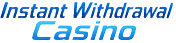Instant Withdrawal Casinos Australia